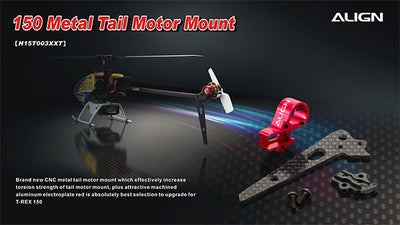 Align T-Rex 150 Metal Tail Motor Mount : H15T003XXT